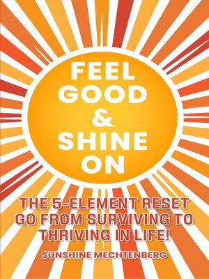 cover image of FEEL GOOD & SHINE ON